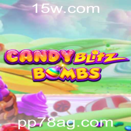 CandyBlitzBombs: Descubra o Mundo Doce e Explosivo de PP78