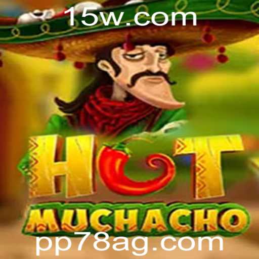 Descobrindo HotMuchacho: Um Novo Jogo com PP78